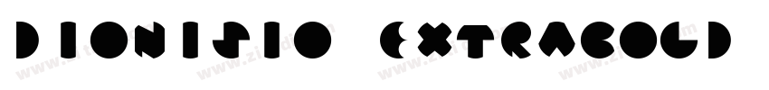 Dionisio ExtraBold字体转换